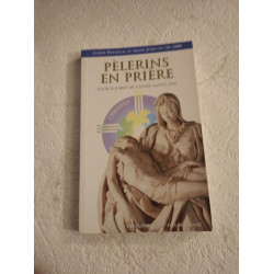 Pèlerins en prière