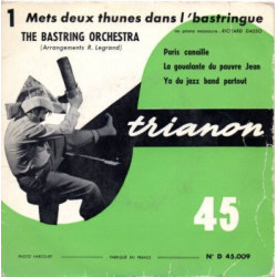 1 - Mets Deux Thunes Dans L'Bastringue