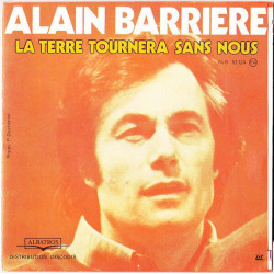 La Terre Tournera Sans Nous