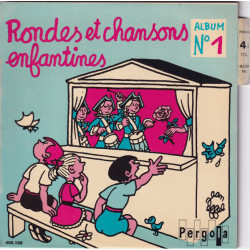 Rondes Et Chansons Enfantines (Album N°1)