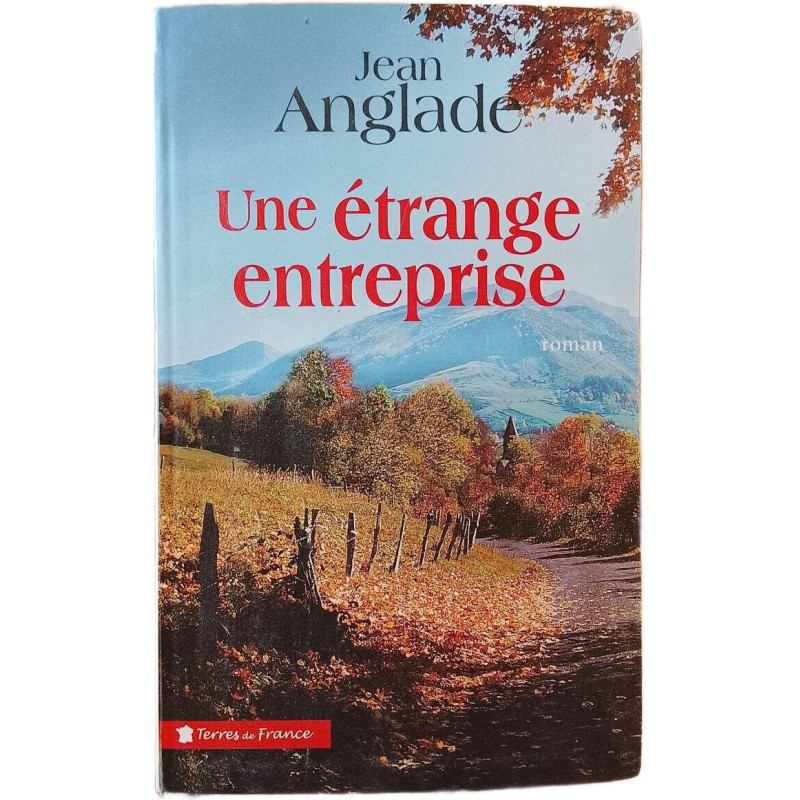 Une étrange entreprise