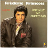 Une Nuit Ne Suffit Pas / Libre