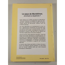 Le pays de Montélimar provençal ou dauphinois