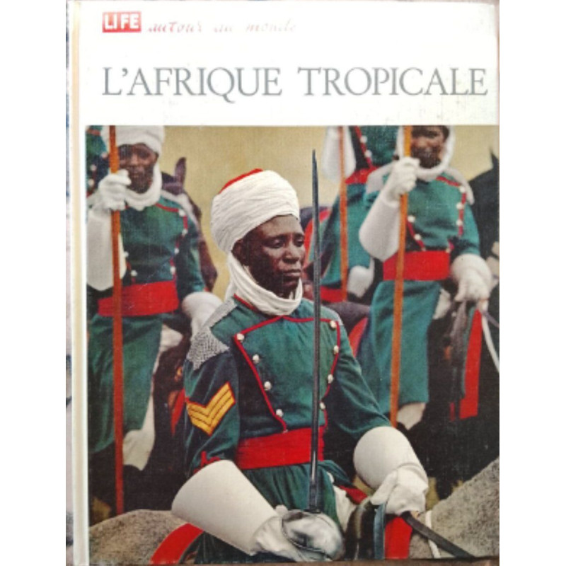 L'Afrique Tropicale