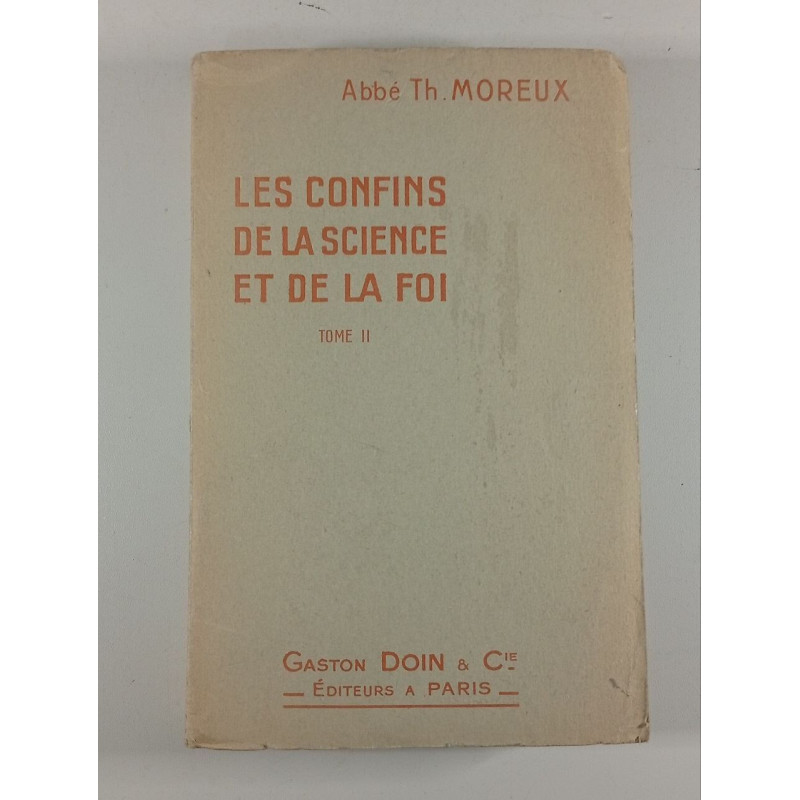 Les confins de la science et de la foi