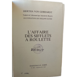 L'affaire des sifflets à roulette