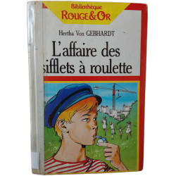 L'affaire des sifflets à roulette
