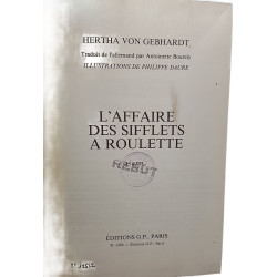L'affaire des sifflets à roulette