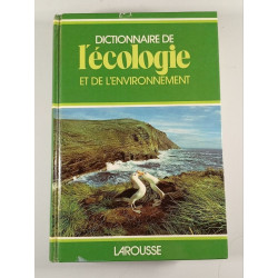 Dictionnaire de l'écologie et de l'environnement