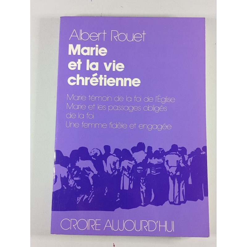 Marie et la vie chrétienne