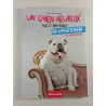 Un chien heureux : sage et bien éduqué en appartement
