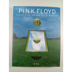 Pink Floyd : L'histoire selon Nick Mason
