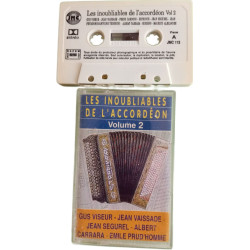 K7 Audio - Les inoubliables de l'accordéon Volume 2