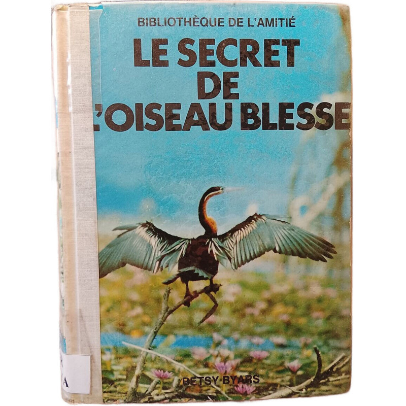 Le secret de l'oiseau blessé