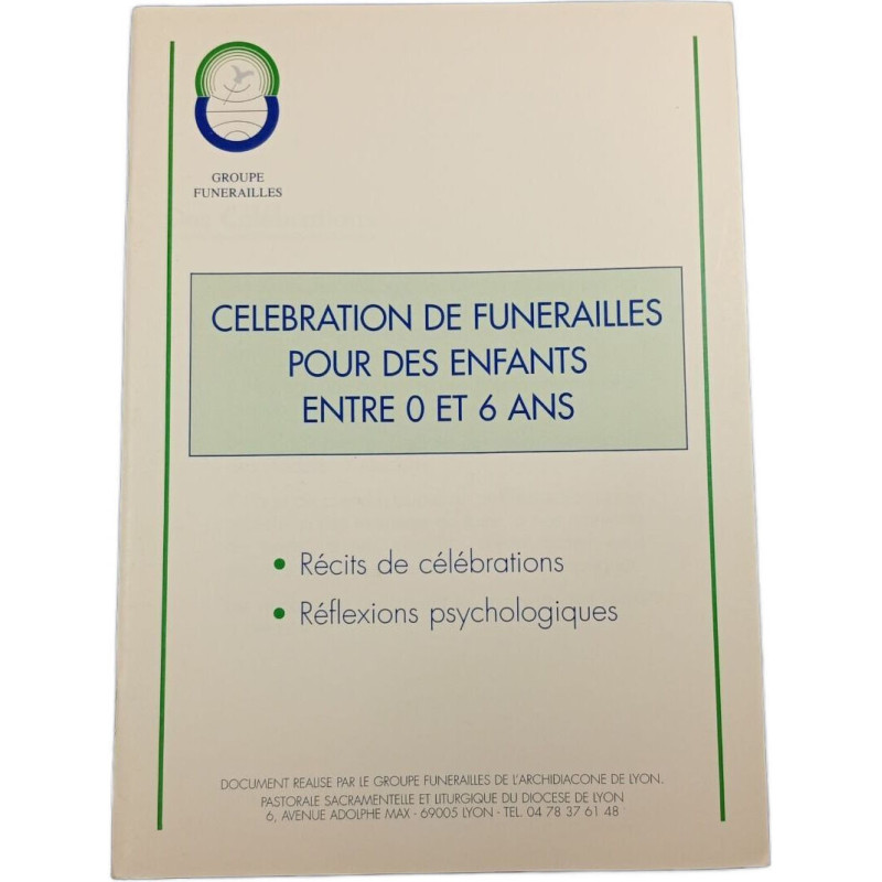 Celebration de funerailles pour des enfants entre 0 et 6 ans