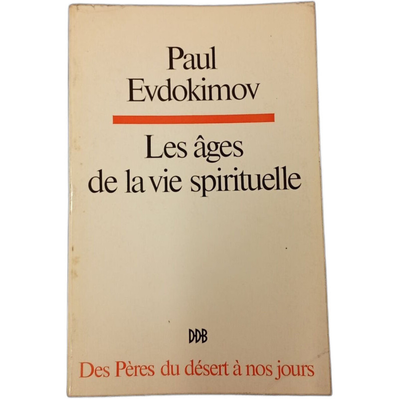 Les âges de la vie spirituelle