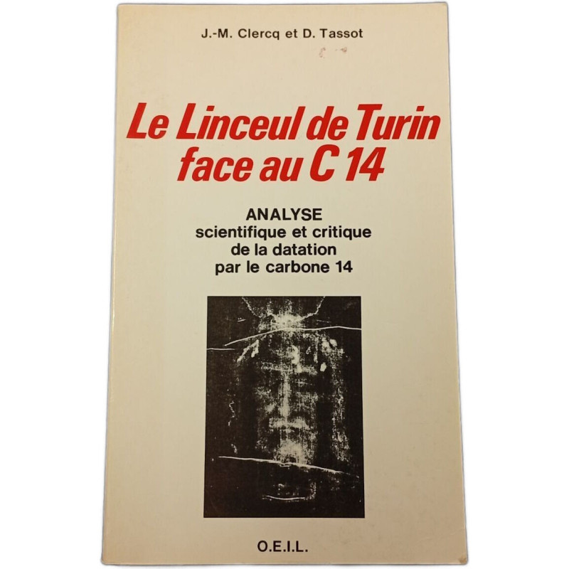 Le Linceué de Turin face au C 14
