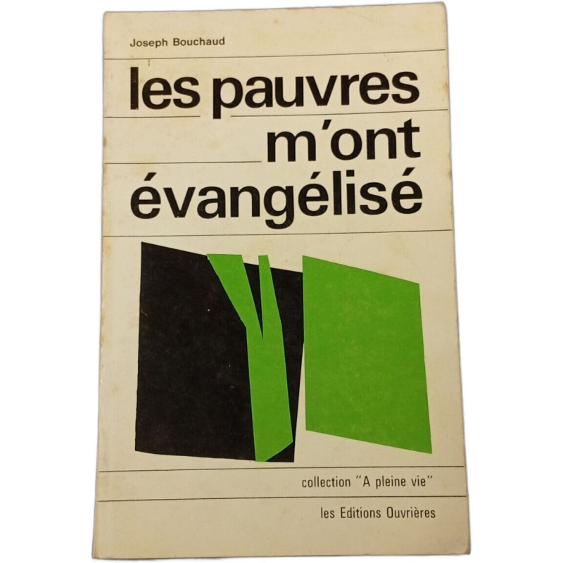 Les pauvres m'ont évangélisé