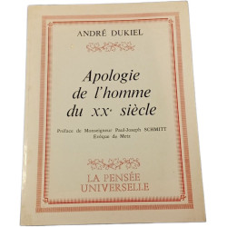 Apologie de l'homme du XXe siècle