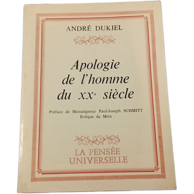 Apologie de l'homme du XXe siècle