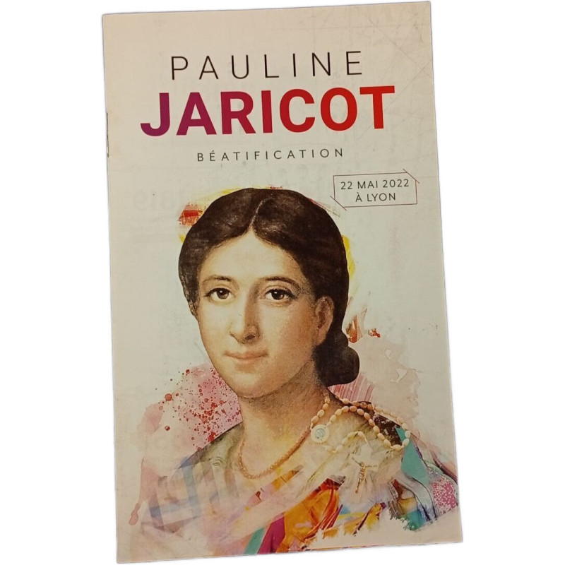Pauline Jaricot Béatification 22 mai 2022 à Lyon