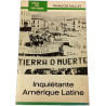Inquiétante Amérique Latine