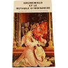 Grunewald et le retable d'Issenheim