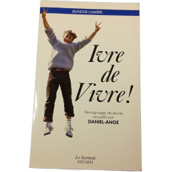 Ivre de Vivre
