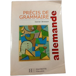 Précis de grammaire allemande