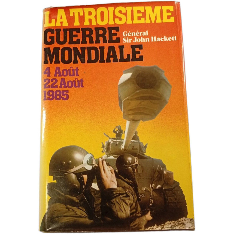 La troisième guerre mondiale 4 Aoput 22 Aoput 1985