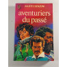 Aventuriers du passé