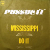 Mississippi / Do It