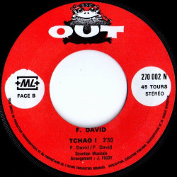 Tchao ! / Prends Moi Cette Nuit