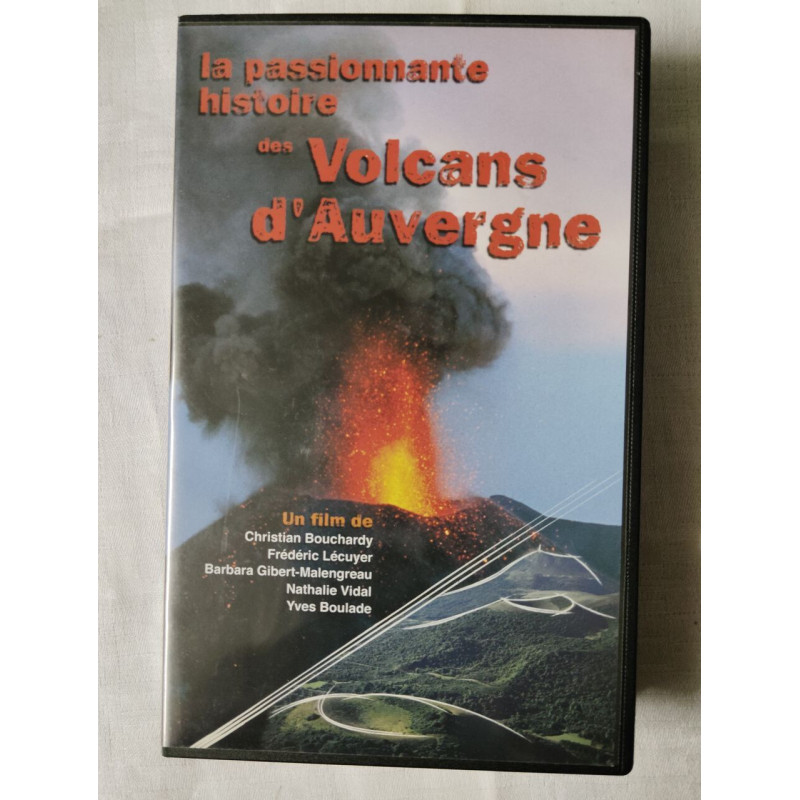 VHS - La passionnante histoire des Volcans d'Auvergne