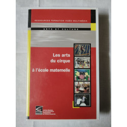 VHS - Les arts du cirque à l'école maternelle