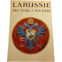 La Russie des Tsars à nos jours