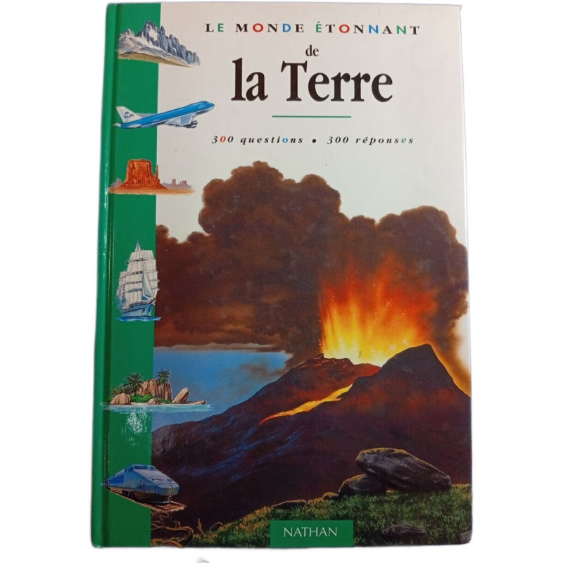 Le monde étonnant de la Terre
