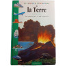 Le monde étonnant de la Terre