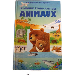 Le monde étonnant des animaux
