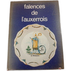 Faïences de l'Auxerrois