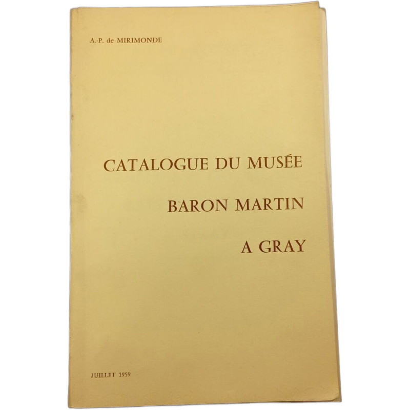 Catalogue du musée Baron Martin à Gray