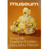 Museum: Schauhalle Staatliche Porzellan-Manufaktur Meissen