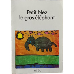 Petit Nez le gros éléphant