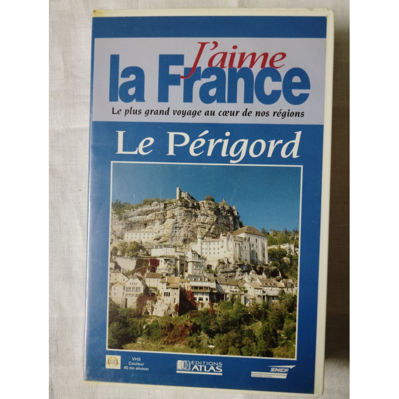 VHS - J'aime la France : Le Périgord