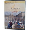 Lunéville Château des Lumières 2004/05