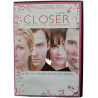 Closer