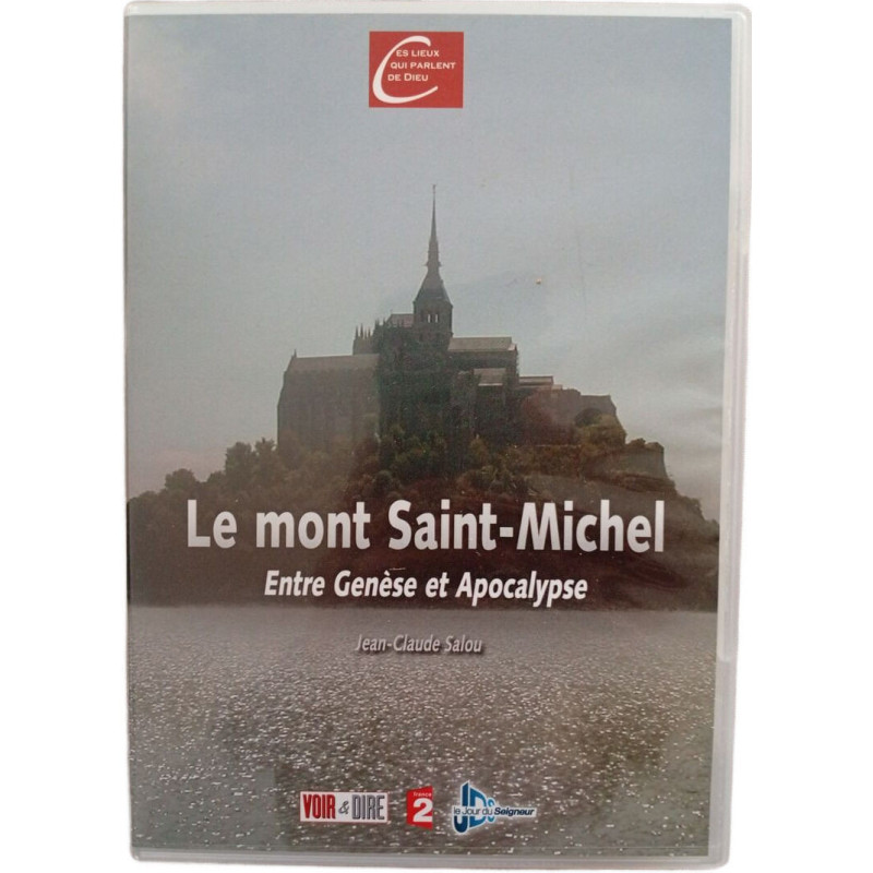 Le mont Saint-Michel Entre Genèse et Apocalypse