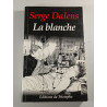 La blanche