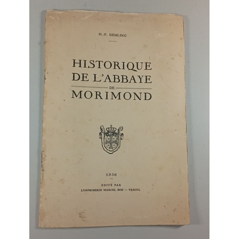 Historique de l'abbaye de Morimond
