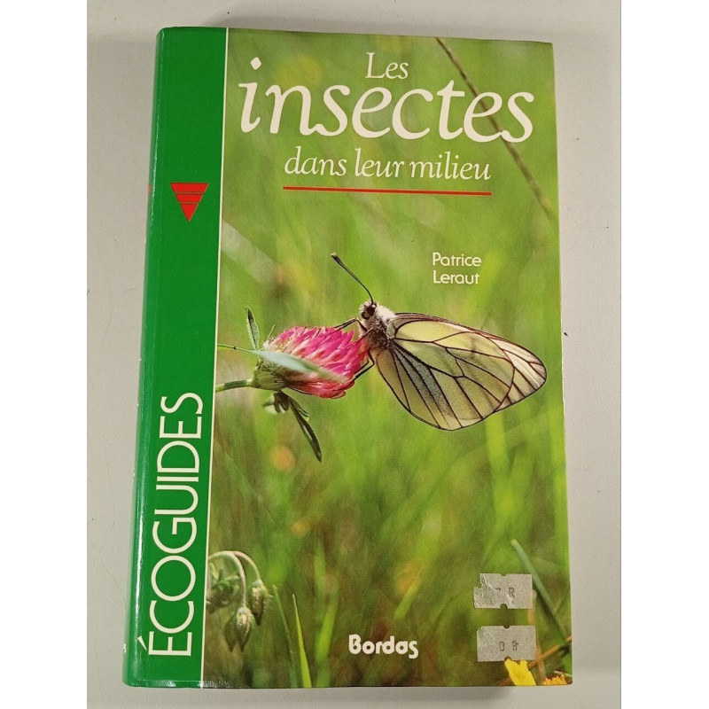 Les insectes dans leur milieu